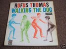 Rufus Thomas - Walking The Dog 1964 UK LP LONDON