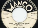 Teen-Bob Gifford-Mary Goes Around-NM Manco 45 