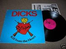 DICKS- kill from the heart lp '83 orig kbd big boys