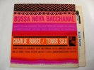 CHARLIE ROUSE Bossa Nova Bacchanal BLUE NOTE LP NY USA