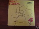 Happy Flowers - Oof - Homestead label NM/NM w/inners
