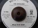 northern soul 45 CAVALIERS RCA HOLD TO MY BABY
