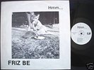 FRIZ BE - Hmm.. Rare Swedish 1981 Minimal Synth LP