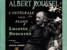 LUCETTE DESCAVES - RARE OOP 2 LP ROUSSEL PIANO RECITAL
