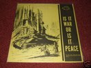 IS IT WAR OR IS IT PEACE LP DUB JACOB MILLER FAT MAN OG