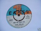 Carl Bryan - Run For Your Life 1969 UK 45 CAMEL