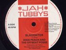 Dixie Peach Slaughter UK Jah Tubbys 12 EX Listen