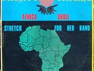 MIGHTY THREES AFRICA SHALL STRETCH APRIL ROOTS LP RARE