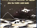 Sun Ra Arkestra meets Salah Ragab in Egypt