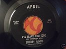 rare Funk 45 SHELLEY FISHER - I'LL LEAVE YOU GIRL hear