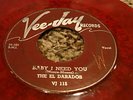 RARE DOO-WOP 45/ EL DORADOS/ VEE-JAY/ RED VINYL/ ORIG