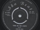 SKA BEAT 254 CARLTON REID TURN ON THE LIGHTS MINT HEAR