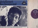 ALEXIS KORNER'S BLUES INCORPORATED 1965 Ace of Clubs LP