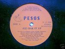 PESOS EZ BAK IT UP / DON'T SMILE 12 RANDOM RAP *LISTEN*