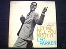 BLP 4087 Leo Parker -Let Me Tell You 'Bout It LP MONO