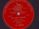 RARE 10” RED G&T – Enrico CARUSO – LA MIA CANZONE