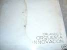 ORLANDO & ORQUESTA INNOVACION-GUAGUANCO AL AMOR-MELON
