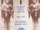 Funna Papa Smith - The Original Howling Wolf Yazoo LP