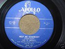 THE 5 ROYALES HELP ME SOMEBODY DOO WOP 45 RPM APOLLO