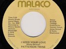 NORTHERN SOUL/PATTERSON TWINS/I NEED YOUR LOVE
