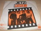 JETZ catch me ULTRA rare DUTCH 45 - UK POWERPOP PUNK