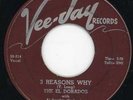 El Dorados-3 Reasons Why-Vee Jay Doo Wop 45. 
