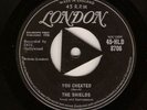 The Shields - You Cheated (UK London HLD 8706)