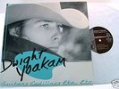 DWIGHT YOAKAM Guitars Cadillacs Etc LP on OAK Original