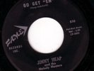 HOT ROCKABILLY 45 JIMMY HEAP GO GET 