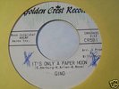 GINO - IT'S ONLY A PAPER MOON - GOLDEN CREST