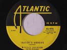 WILLIS JACKSON: Gater's Groove 45 rare Blues & R&B