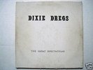DIXIE DREGS Great Spectacular signed 1st PRIVATE Press