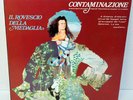 IL ROVESCIO DELLA MEDAGLIA RDM LP CONTAMINAZIONE PROG
