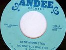 rare Soul 45 GENE MIDDLETON on ANDEE Listen