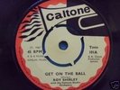 ROY SHIRLEY Get on the Ball 1967 CALTONE 7