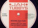 ERROL BELLOT - SOUND IN A FURY - ORG JAH TUBBYS 12