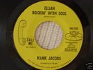 HANK JACOBS CALL ME RECORDS 5385 ELIJAH ROCKIN W/SOUL