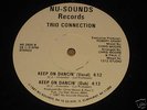 TRIO CONNECTION keep on dancin' PAUL C random rap 12