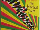 BLUE BEAT YEARS - RARE withdrawn Island ska r&b LP HEAR