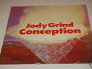 JODY GRIND, Conception LP 1970