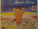 MAJESTIC ARROWS-MAGIC OF THE LP-SEALED