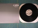LOOP FADE OUT U.S LP SHOEGAZE INDIE PSYCH ROCK