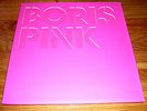 Boris Pink 2LP Japan Version ltd to 500 Sunn.Merzbow.