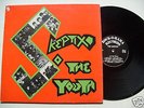 THE SKEPTIX - ...SO THE YOUTH - ORG. ROCK-O-RAMA LP 83