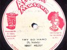 BOBBY MELODY Try So Hard RARE roots GREGORY ISAACS HEAR