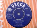 THE FAIRIES- DON'T THINK TWICE- RARE UK DECCA 45 -1964