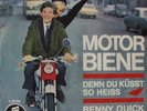 BENNY QUICK MOTORBIENE DENN DU KÜSST SO HEISS
