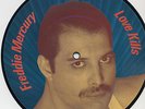 QUEEN - FREDDIE MERCURY - LOVE KILLS - PICTURE DISC 7