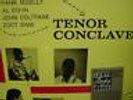 JOHN COLTRANE HANK Mobley ZOOT Sims Tenor Conclave Sealed LP RARE WITH STICKER