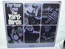YARDBIRDS--FOR YOUR LOVE--EPIC-24167--MONO --FROM 1965
